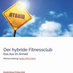 Der hybride Fitnessclub - ePaper [Digital]